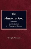 Mission of God 0758647654 Book Cover