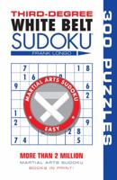 Third-Degree White Belt Sudoku® 1402746466 Book Cover