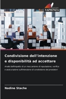 Condivisione dell'intenzione e disponibilità ad accettare (Italian Edition) 6202476036 Book Cover
