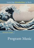 Program Music 1107657253 Book Cover