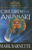 Children of the Anunnaki (Empire Chronicles) 1606250019 Book Cover