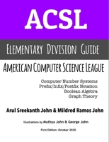 ACSL Elementary Division Guide: Study Guide for Elementary Division B08M8RJHML Book Cover