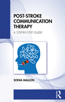 Post-Stroke Communication Therapy: A Step-by-Step Guide 1041007310 Book Cover