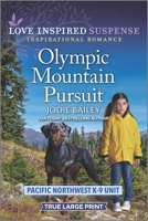 Olympic Mountain Pursuit: Library Edition 1335588523 Book Cover