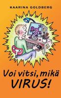 Voi vitsi, mikä virus 9528003702 Book Cover