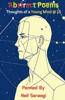 Abstract: Thoughts of a Young Mind @ 13 B0FR413R6T Book Cover