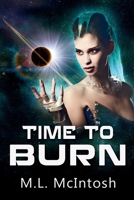 Time to Burn B0GL4CRSHY Book Cover