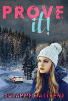 Prove It! 1542542464 Book Cover