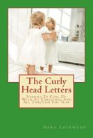 The Curly Head Letters 1479139858 Book Cover