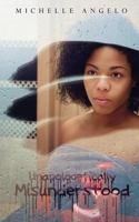 Unapologetically Misunderstood 1735884804 Book Cover