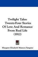 Twilight Tales 1104516020 Book Cover