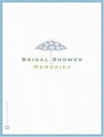 Bridal Shower Memories 0446690600 Book Cover