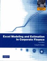 Excel Modeling and Estimation in Corporate Finance: International Edition 0136089062 Book Cover
