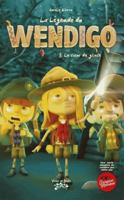 La légende du WENDIGO Tome 3 (French Edition) 2925148247 Book Cover