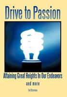 Drive to Passion 1467041068 Book Cover