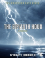 The Eleventh Hour: A Chevah Mythos Story 1736698494 Book Cover