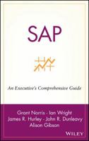 SAP: An Executive's Comprehensive Guide 0471249920 Book Cover
