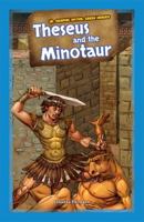 Theseus and the Minotaur 1477762396 Book Cover