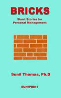 BRICKS: Short Stories for Personal Management 1965451047 Book Cover
