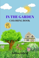 In The Garden Coloring Book: The book is full of cute animals for coloring fun B0BC8FBFQF Book Cover