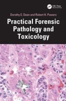 Practical Forensic Pathology and Toxicology 0367638614 Book Cover