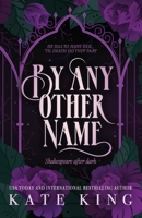By Any Other Name B0CRN17XWB Book Cover