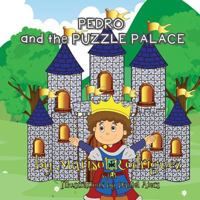 Pedro and the Puzzle Palace 1545148198 Book Cover