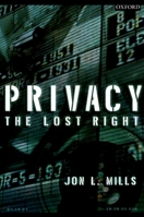Privacy: The Lost Right 0195367359 Book Cover