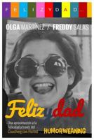 Felizydad: Una aproximación a la Felicidad a través del Humorweaning 1986229149 Book Cover