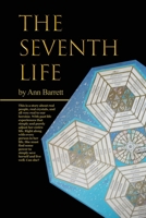 The Seventh Life: An Adventure in Past Lives and Future Accomplishments B0CKKQXTS5 Book Cover
