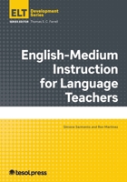 English-Medium Instruction for Language Teachers (English Language Teacher Development) 195374558X Book Cover