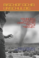 Wie Sie Sich Von Einer Verfluchten Familie Trennen .: Sei du ein Gläubiger in Jesus Christus oder nicht . B08CWD689T Book Cover