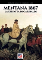 Mentana 1867 8893275449 Book Cover