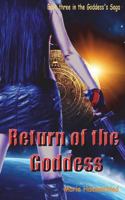 Return of the Goddess 1470060299 Book Cover