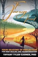 The Journey Inward: Four Seasons of Reflection for Deep Healing and Transformation 196679830X Book Cover