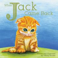 When Jack Came Back 0989909921 Book Cover