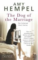 The Dog of the Marriage: Stories 0743264517 Book Cover