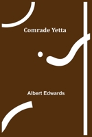 Comrade Yetta 9355895992 Book Cover