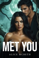 Met You 1787992551 Book Cover