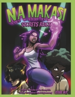 Na Makasi: Secrets Reign (Na Makasi: Ancestral Awakening) B0H2CL5WPP Book Cover