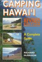 Camping Hawaii: A Complete Guide 0824815513 Book Cover