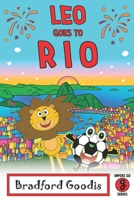 Leo goes to Rio: A Children's Book Adventure in Rio de Janeiro 1736397001 Book Cover