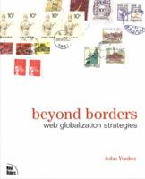 Beyond Borders: Web Globalization Strategies 0735712085 Book Cover