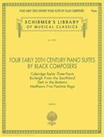 Four Early 20th Century Piano Suites by Black Composers: Piano Solo 0793576040 Book Cover