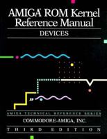 Amiga ROM Kernel Reference Manual: Devices (3rd Edition) 020156775X Book Cover