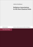 Religious Associations in the Post-Classical Polis 3515106464 Book Cover