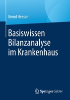 Basiswissen Bilanzanalyse im Krankenhaus 3658263865 Book Cover