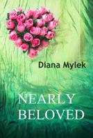 Nearly Beloved 1502711508 Book Cover