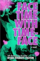Face Time with Timeface 1463568746 Book Cover