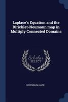 Laplace's Equation and the Dirichlet-Neumann Map in Multiply Connected Domains 1377038238 Book Cover